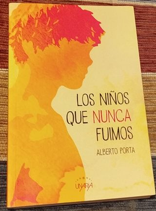 Libro: " Los niños que nunca fuimos"