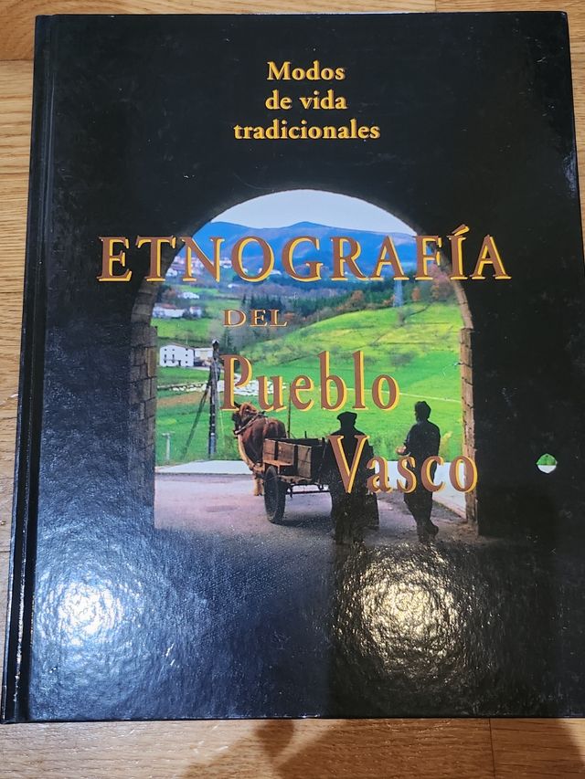 Etnografia del Pueblo Vasco: Modos de Vida Tradicionales