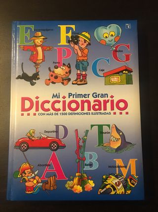 MI PRIMER GRAN DICCIONARIO. Diccionario Infantil. 