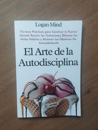 Libro: El Arte de la Autodisciplina 