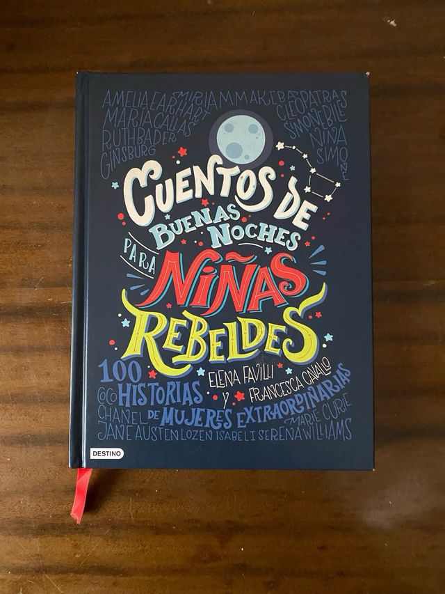Cuentos de buenas noches para niñas rebeldes: 100