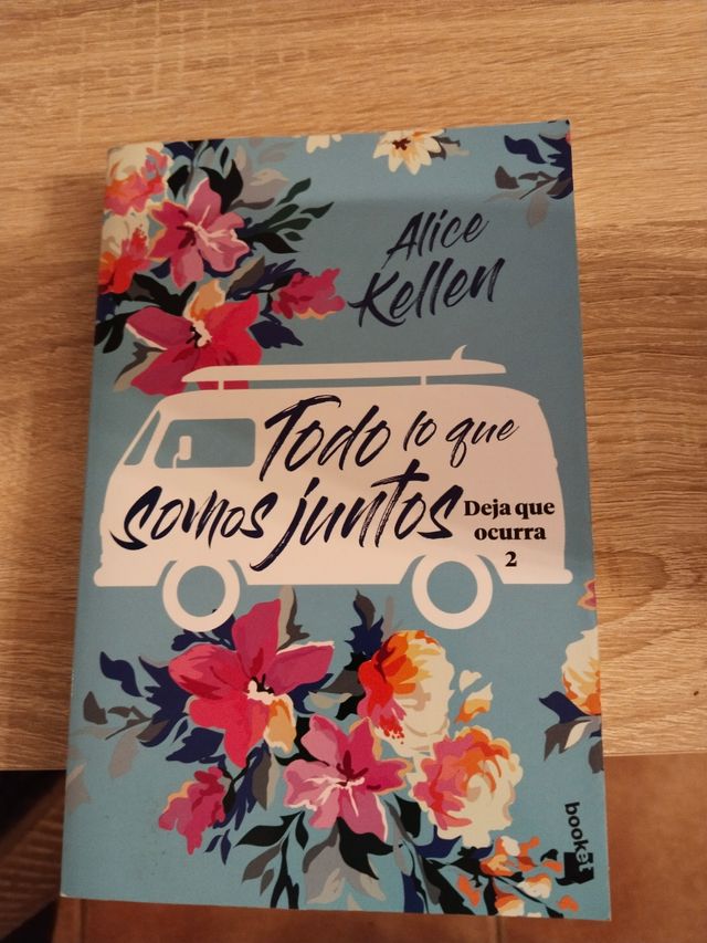 Todo lo que somos juntos: Deja que ocurra 2