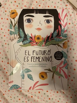 El futuro es femenino. Cuentos
