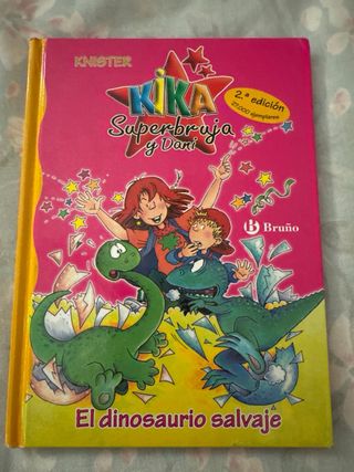 kika superbruja y dani.El dinosaurio salvaje