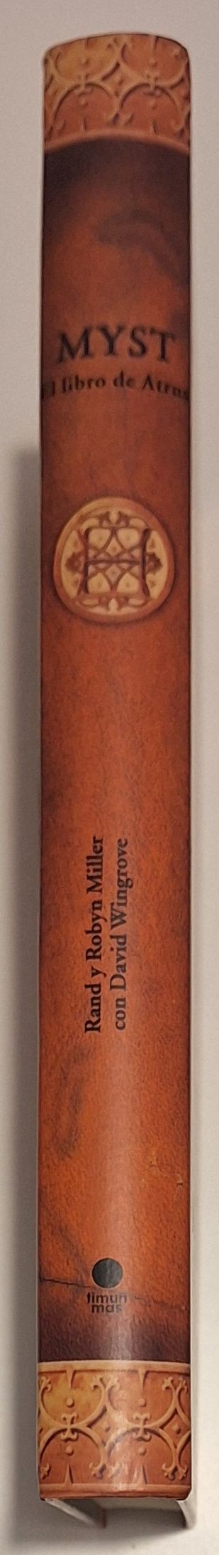 MYST - EL LIBRO DE ATRUS -. Rand y Robyn Miller