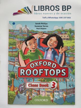 Oxford Rooftops 3. Class Book (Spanish Edition)