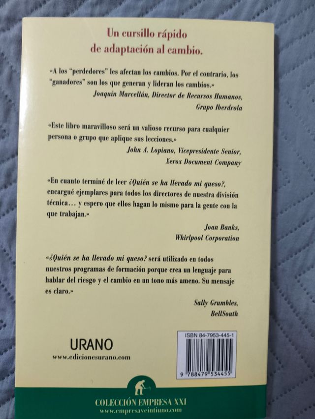 ¿Quién se ha llevado mi queso?: cómo adaptarse a un mundo en constante cambio (Spanish Edition)