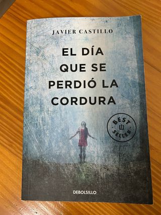 El día que se perdió la cordura