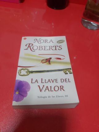 La llave del valor / Key of Valor (Trilogia De Las Llaves) (Spanish Edition)