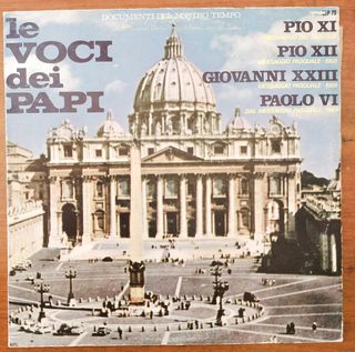 vinile 33 giri Le voci dei Papi documenti del nost