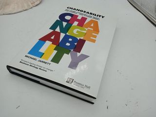 Changeability: Why some companies are ready for change - and others aren't (Financial Times Series)