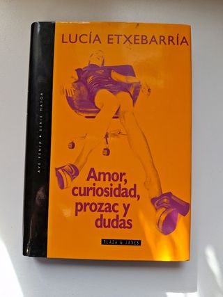Amor, curiosidad, Prozac y dudas (Ave fénix) (Spanish Edition)