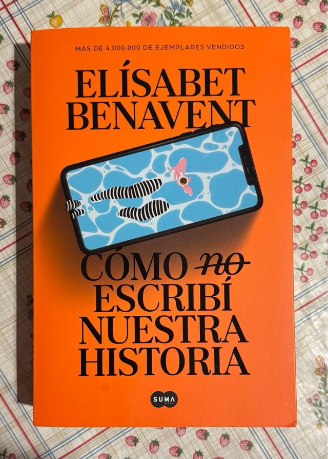 Cómo no escribí nuestra historia 