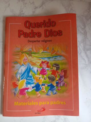 Querido Padre Dios....libro catequesis