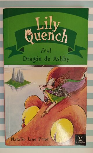 Libro Lily Quench y el Dragón de Ashby 