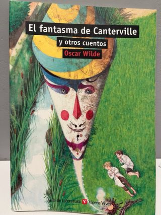 EL FANTASMA DE CANTERVILLE Y OTROS CUENTOS