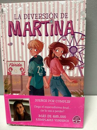 Sueños por cumplir (La diversión de Martina 10)