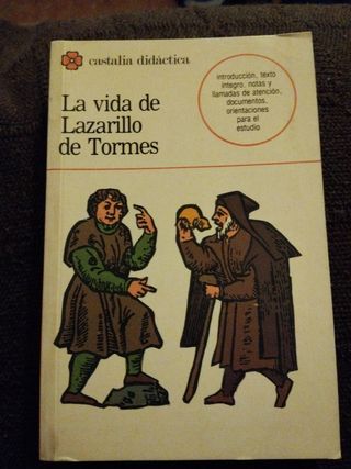 La vida de Lazarillo de Tormes y de sus fortunas y adversidades (Castalia Didactica) (CASTALIA DIDACTICA<C.D>) (Spanish Edition)