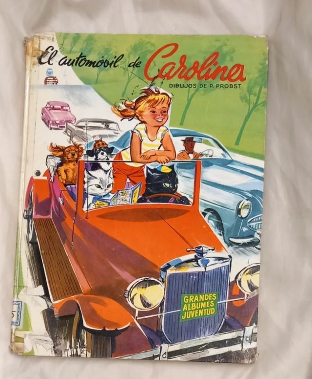 Cuentos antiguos EL AUTOMÓVIL DE CAROLINA años 60.