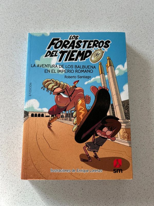 Los Forasteros del Tiempo 3: La aventura de los Ba