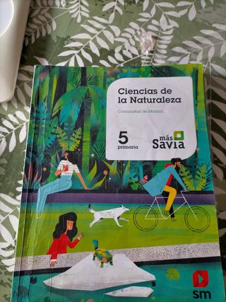 Ciencias de la naturaleza. 5 Primaria. Más Savia. Madrid