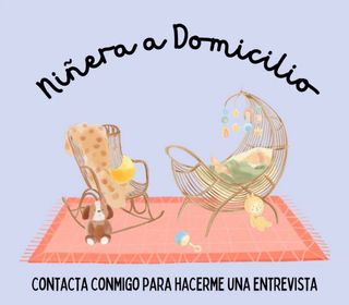 NIÑERA DE MAÑANA, ESPORÁDICO U OCASIONES PUNTUALES