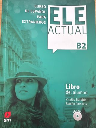 ELE ACTUAL B2. Libro del alumno (Spanish Edition)
