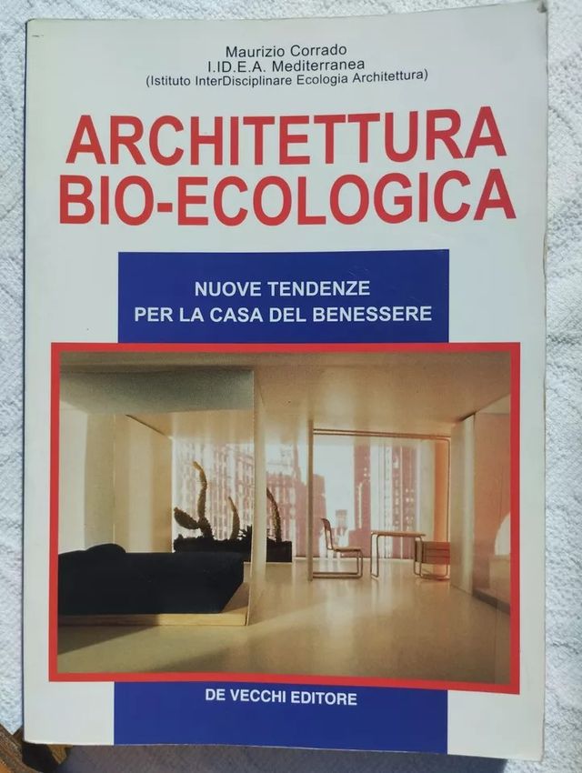 ARCHITETTURA BIO ECOLOGICA - Maurizio Corrado