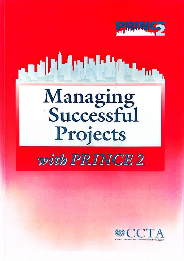 Managing Sucessful Projects with Prince 2