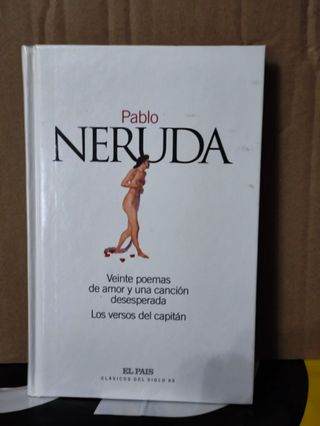 20 Poemas de amor y una canción desesperada NERUDA