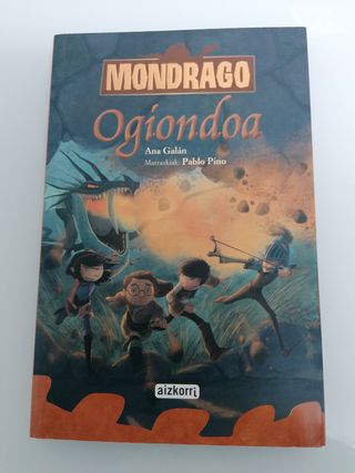 Mondrago. Proba handia. Liburua 1