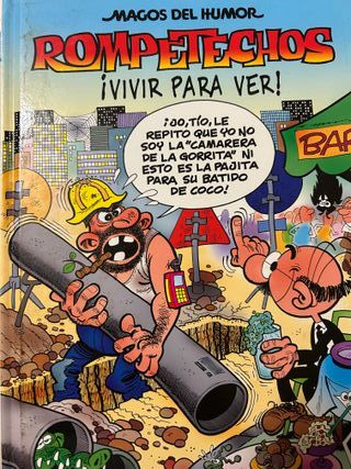 Tebeos Mortadelo y Filemón y Rompetecos.