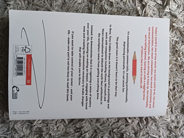 Busy: How to thrive in a world of too much