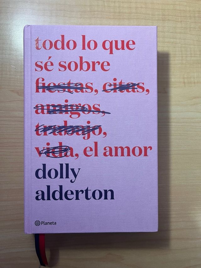 Todo lo que sé sobre el amor. Edición especial
