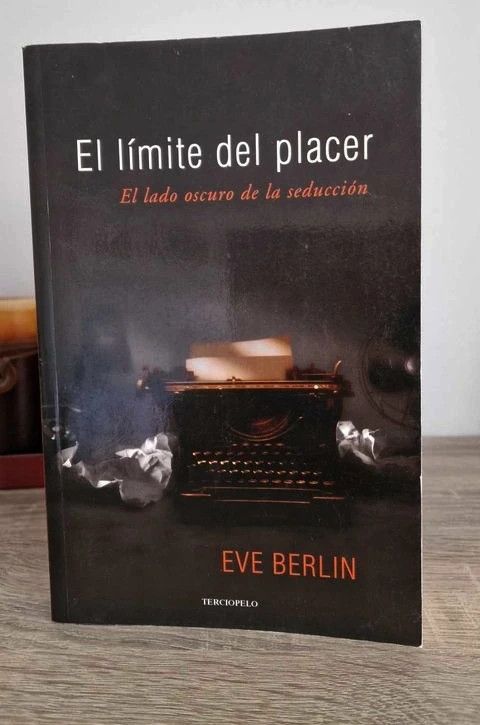 El límite del placer de Eve Berlin