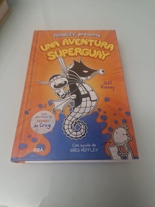 Una aventura superguay (Rowley presenta 2): Una historia de Diario de Greg