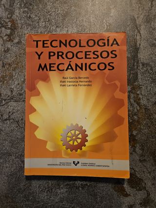 Libro tecnología y procesos mecánicos
