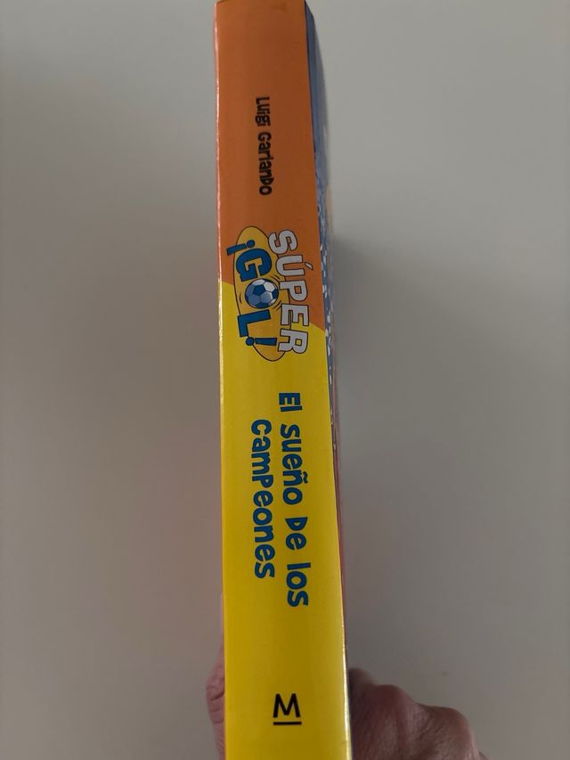 Súper ¡Gol! El sueño de campeones