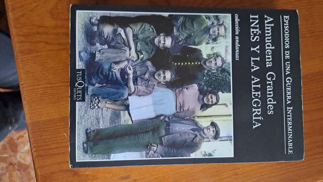 Inés y la alegría: El ejército de unión nacional y la invasión del valle de Arán, Pirineo de Lérida, 19-27 de octubre de 1944 (Episodos De Una Guerra Interminable) (Spanish Edition)