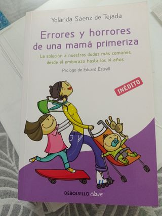 Errores y horrores de una mamá primeriza