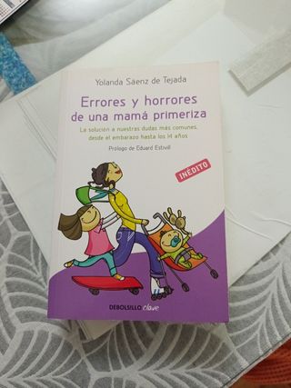 Errores y horrores de una mamá primeriza