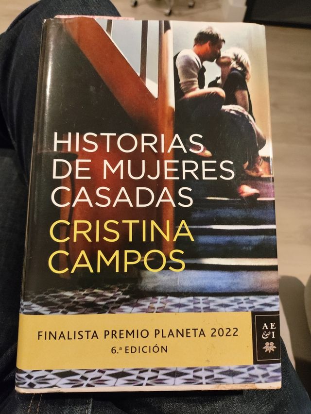 Historias de mujeres casadas: Finalista Premio Planeta 2022
