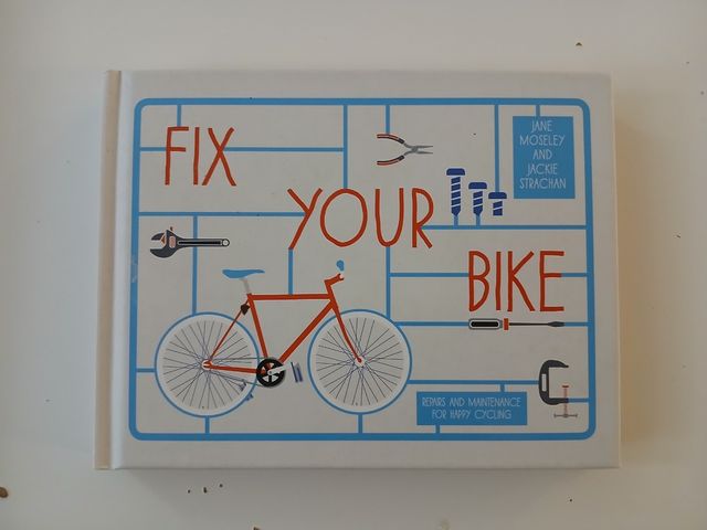Fix Your Bike: Repairs and Maintenance for Happy Cycling
