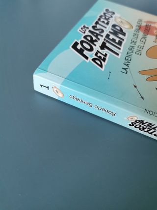 Los Forasteros del Tiempo 1: La aventura de los Balbuena en el lejano Oeste