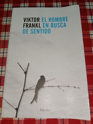 El hombre en busca de sentido (Spanish Edition)