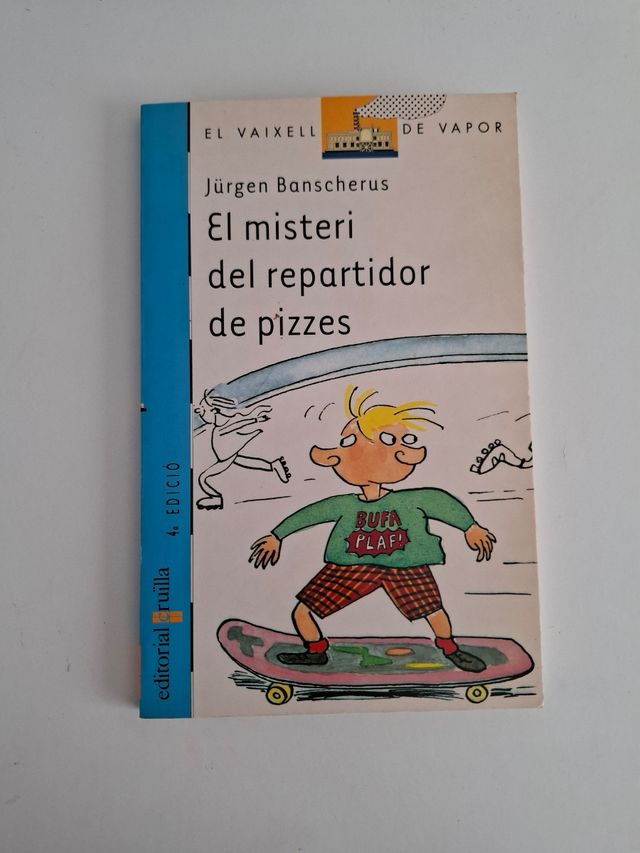 El misteri del repartidor de pizzes (El Barco de Vapor Azul) (Catalan Edition)