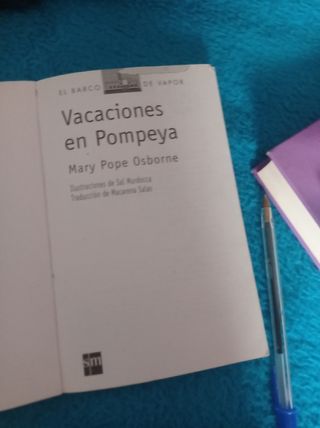 Vacaciones en Pompeya (La casa del arbol / Magic Tree House) (Spanish Edition)