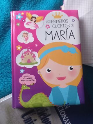 Los primeros cuentos de: MARIA (Spanish Edition)
