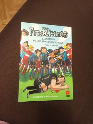 Los Futbolísimos 1: El misterio de los árbitros dormidos (Spanish Edition)