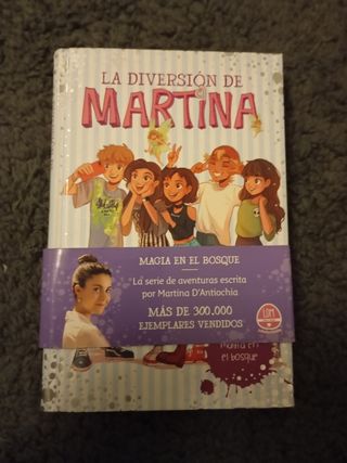 Magia en el bosque (La diversión de Martina 6)